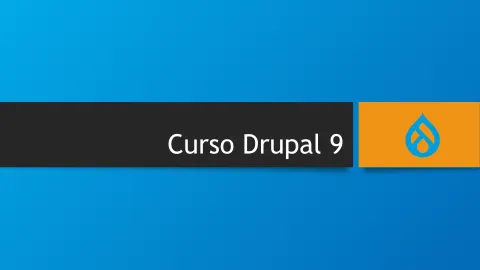 Intro al curso de Drupal 9